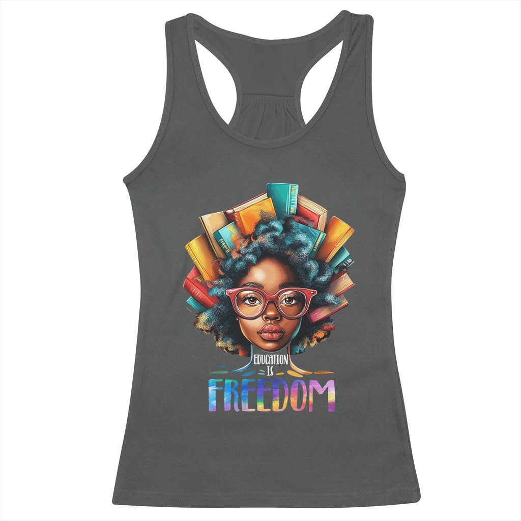 Black History Education Is Freedom Racerback Tank Top Black Teacher Books