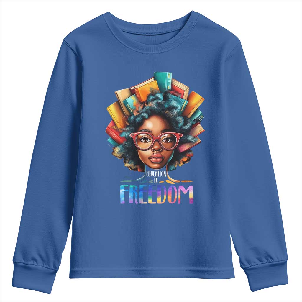 Black History Education Is Freedom Youth Sweatshirt Black Teacher Books