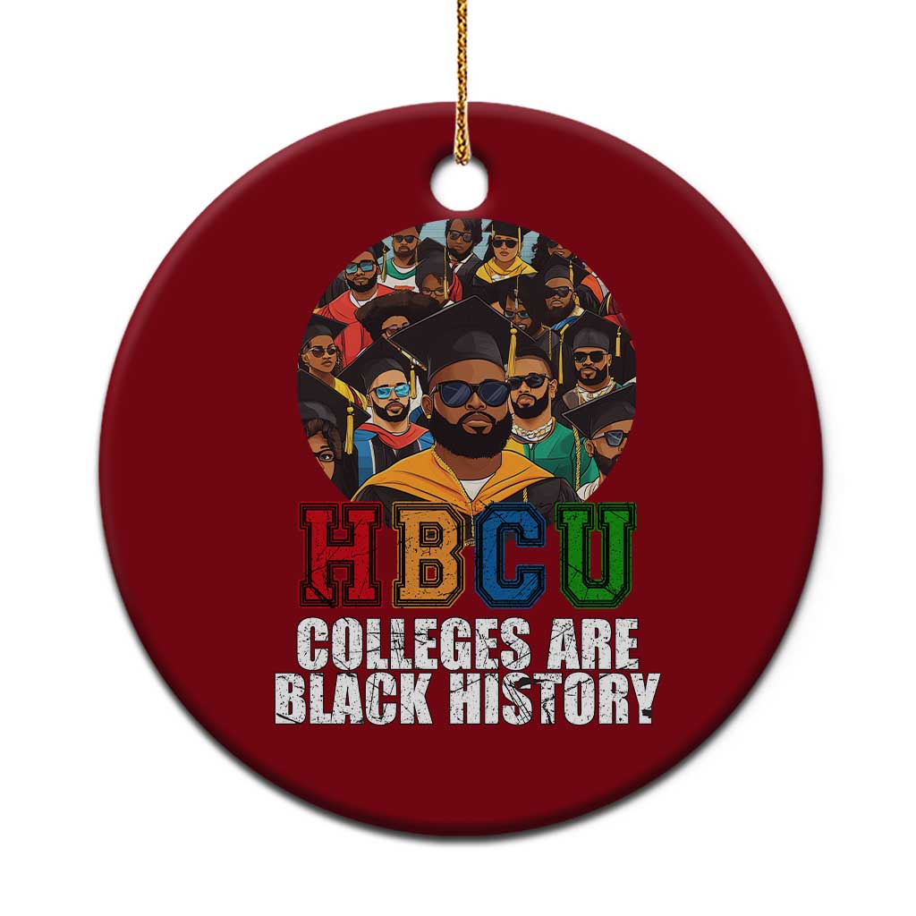 HBCU Colleges Are Black History Ceramic Ornament African Education - Wonder Print Shop