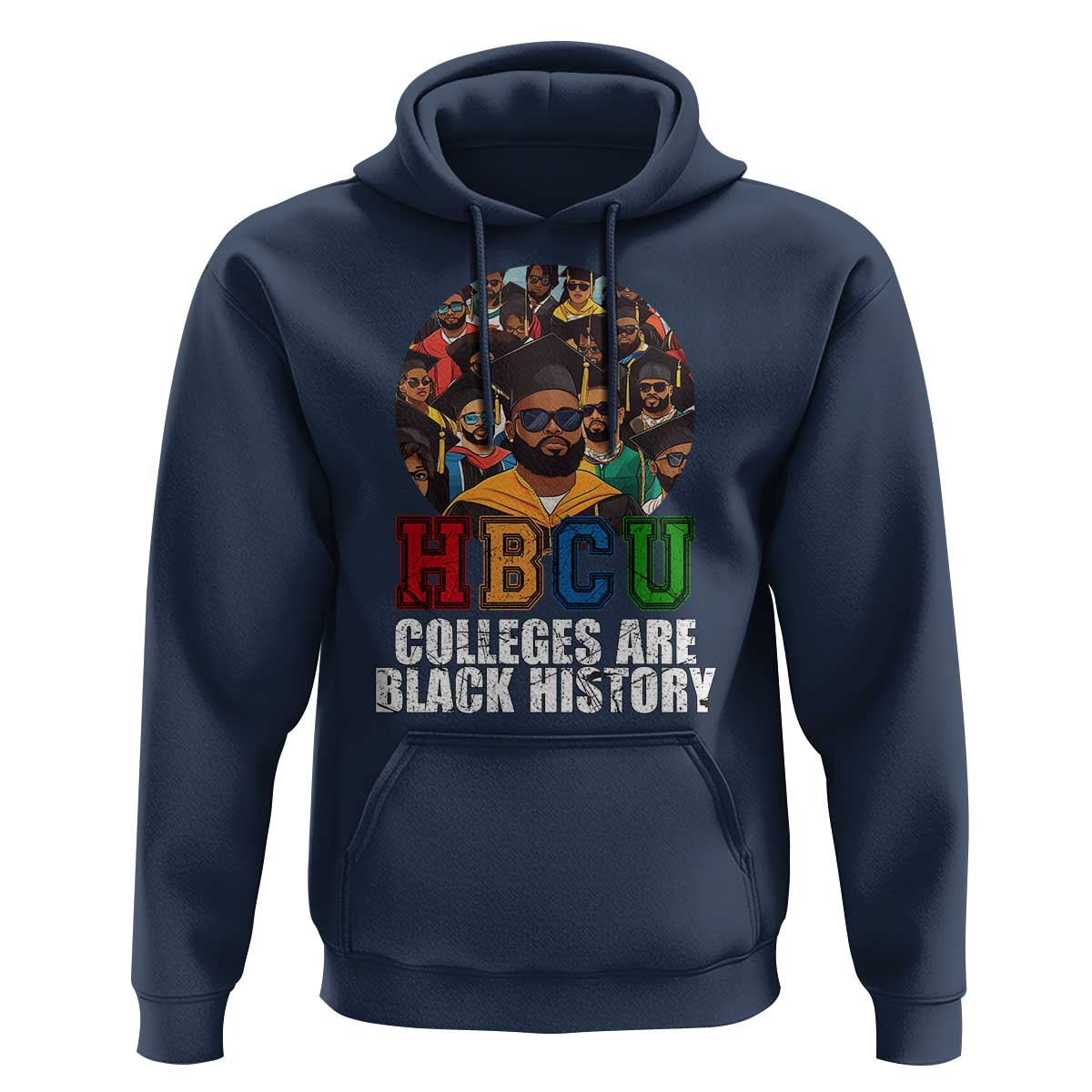 HBCU Colleges Are Black History Hoodie African Education