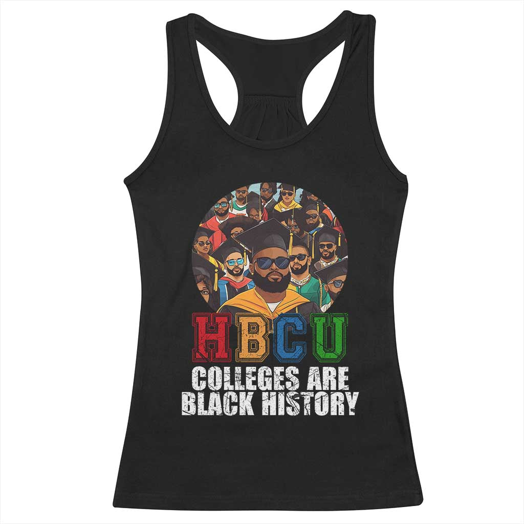 HBCU Colleges Are Black History Racerback Tank Top African Education