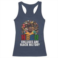 HBCU Colleges Are Black History Racerback Tank Top African Education