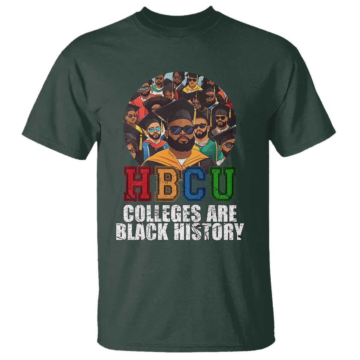 HBCU Colleges Are Black History T Shirt African Education