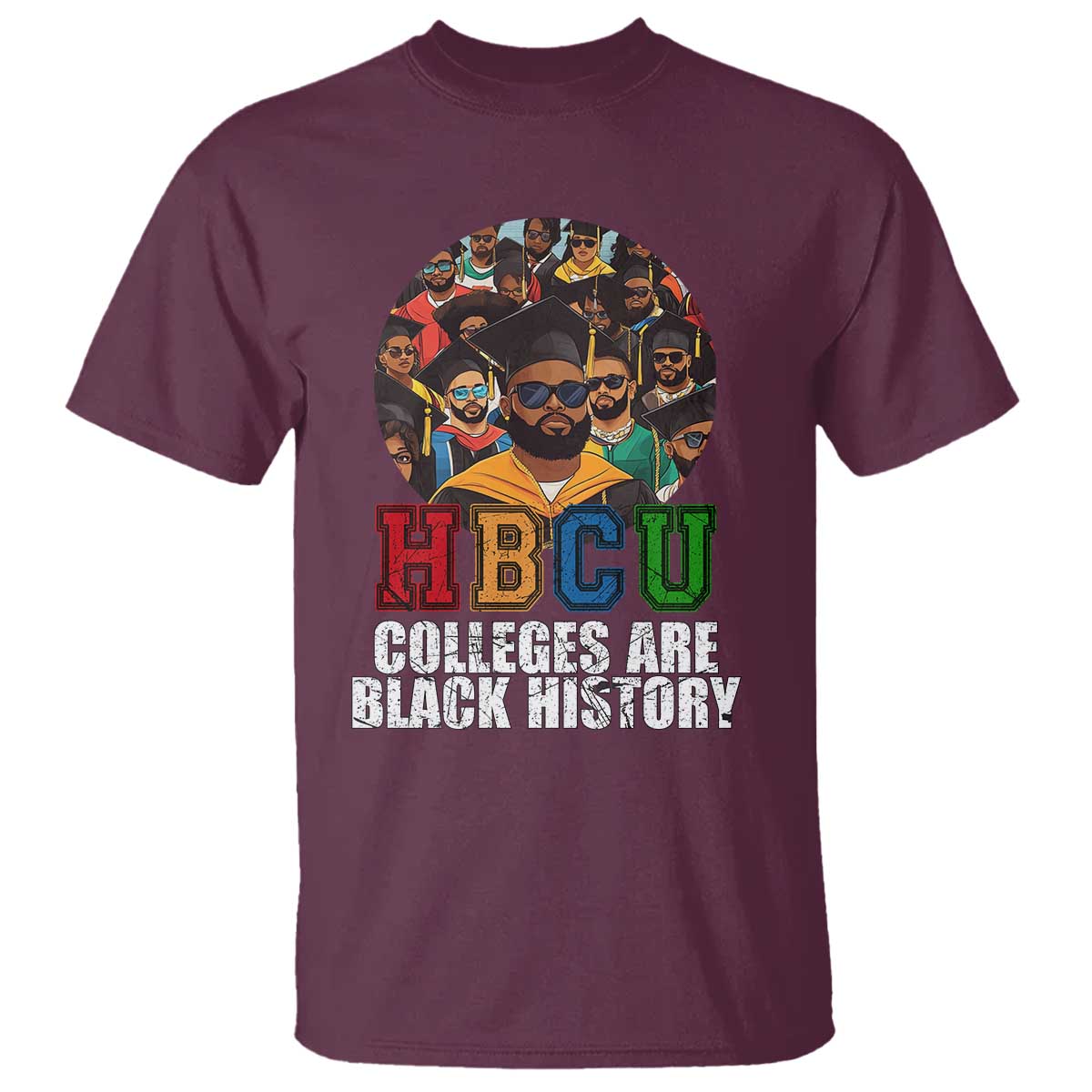 HBCU Colleges Are Black History T Shirt African Education