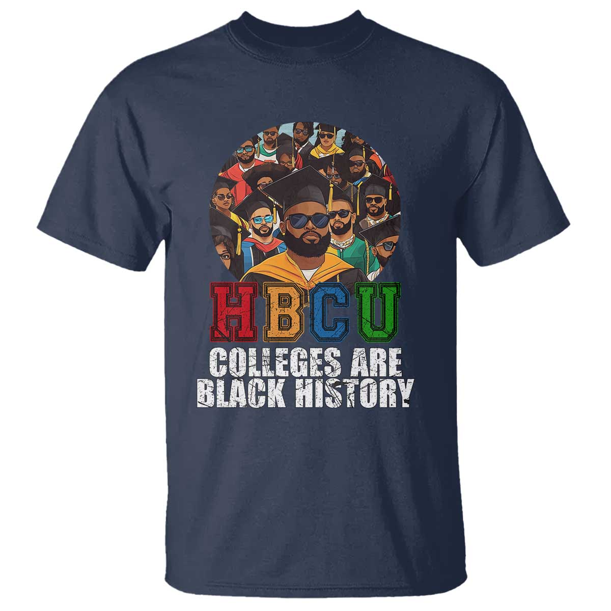HBCU Colleges Are Black History T Shirt African Education