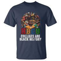 HBCU Colleges Are Black History T Shirt African Education