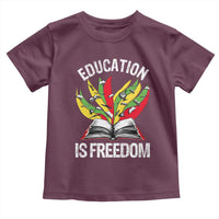 Education Is Freedom Toddler T Shirt Teaching Black History Month Books