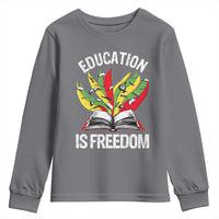 Education Is Freedom Youth Sweatshirt Teaching Black History Month Books