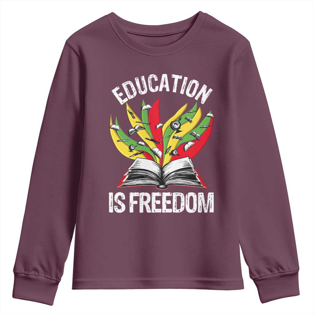 Education Is Freedom Youth Sweatshirt Teaching Black History Month Books