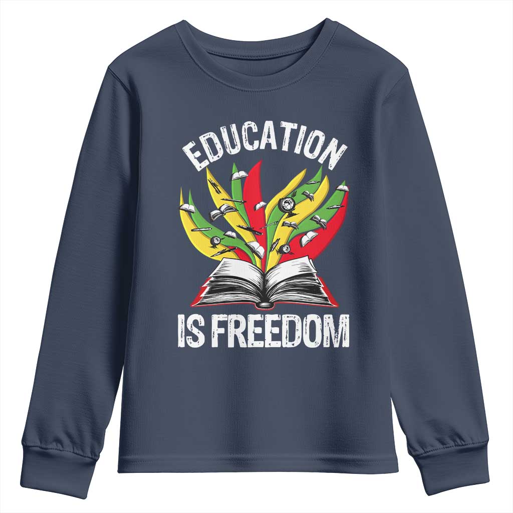 Education Is Freedom Youth Sweatshirt Teaching Black History Month Books