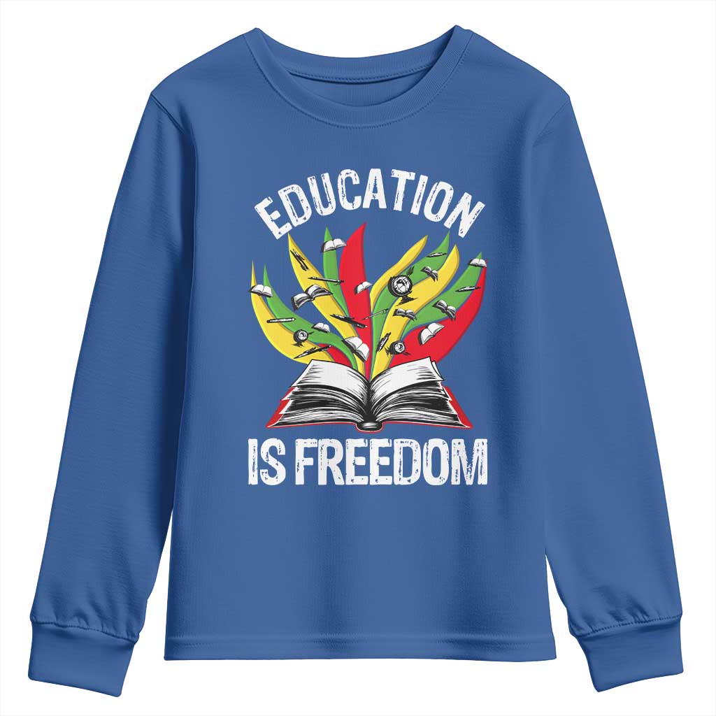 Education Is Freedom Youth Sweatshirt Teaching Black History Month Books