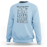 ABCs of Black History Month Sweatshirt Black Excellence Pride