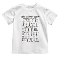 ABCs of Black History Month Toddler T Shirt Black Excellence Pride