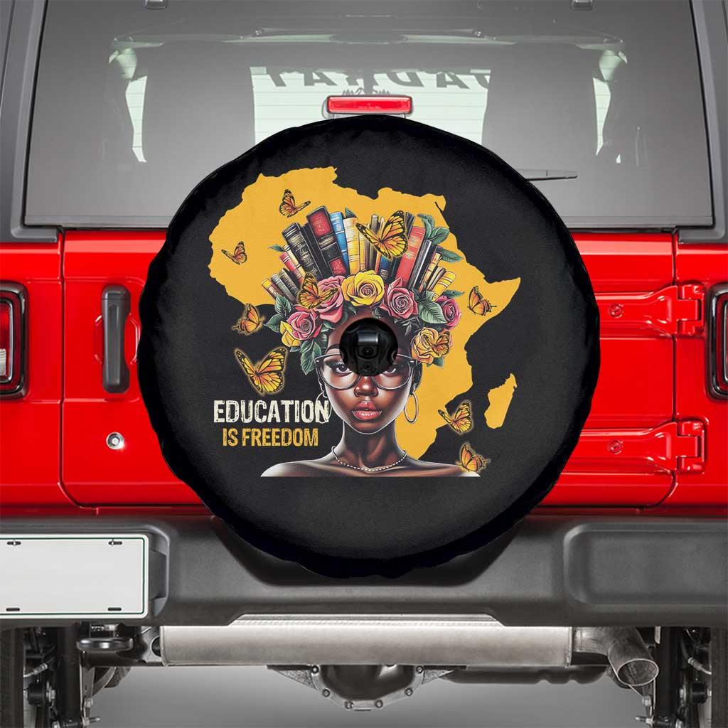 Education Is Freedom Spare Tire Cover Black Teacher Books Black History Month