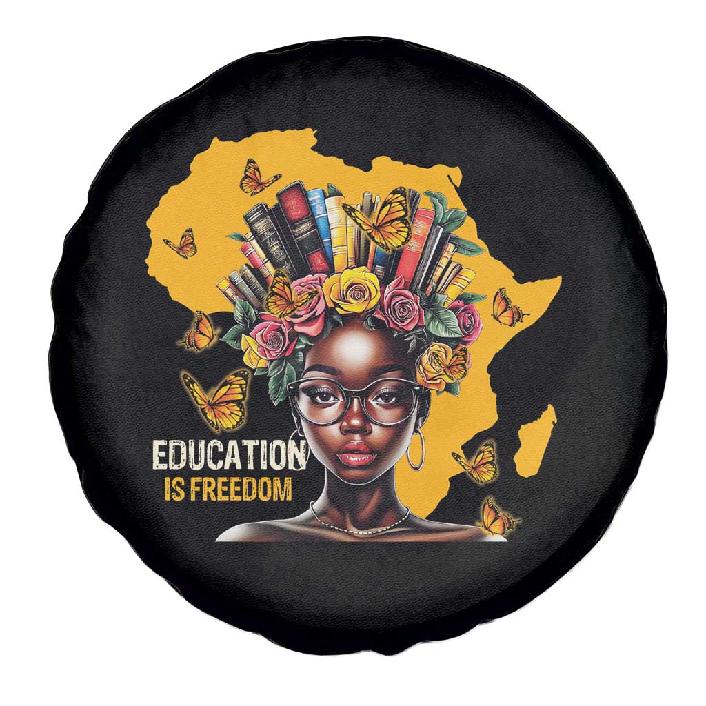 Education Is Freedom Spare Tire Cover Black Teacher Books Black History Month