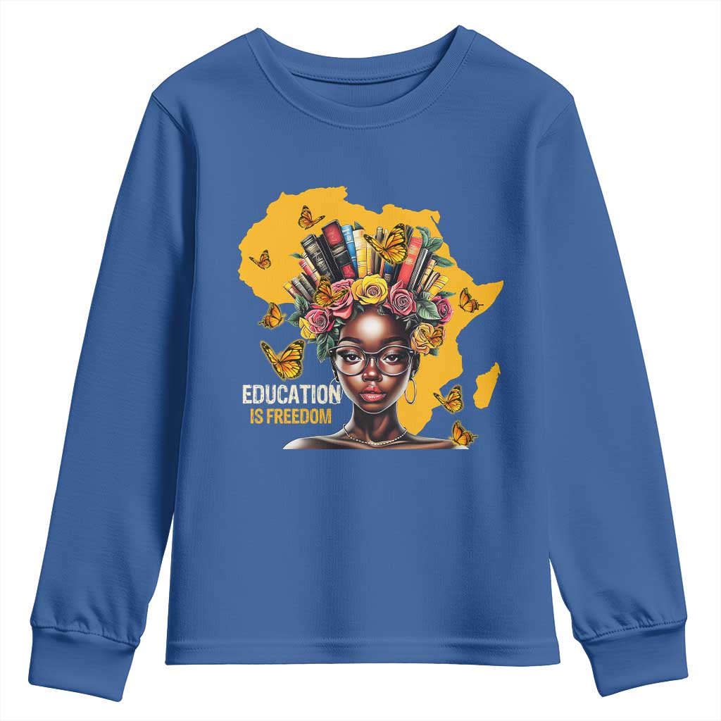 Education Is Freedom Youth Sweatshirt Black Teacher Books Black History Month