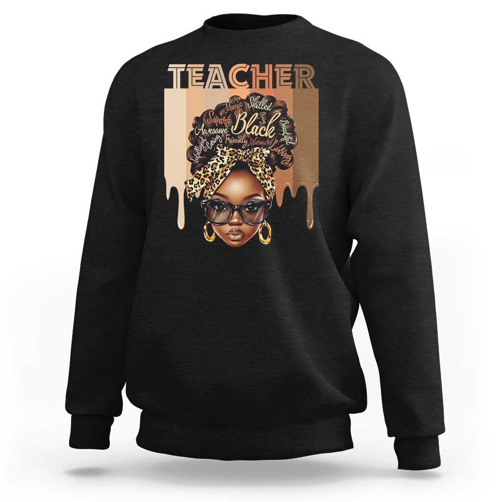 Black Teacher Magic Sweatshirt Black History Month Afro Hair Melanin