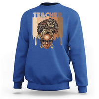 Black Teacher Magic Sweatshirt Black History Month Afro Hair Melanin