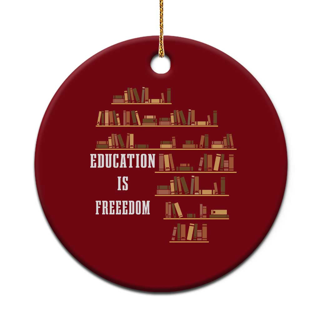 Black History Education Is Freedom Ceramic Ornament African Roots Africa Map - Wonder Print Shop