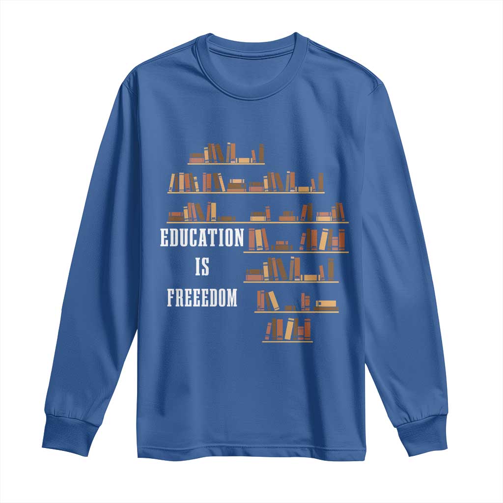 Black History Education Is Freedom Long Sleeve Shirt African Roots Africa Map