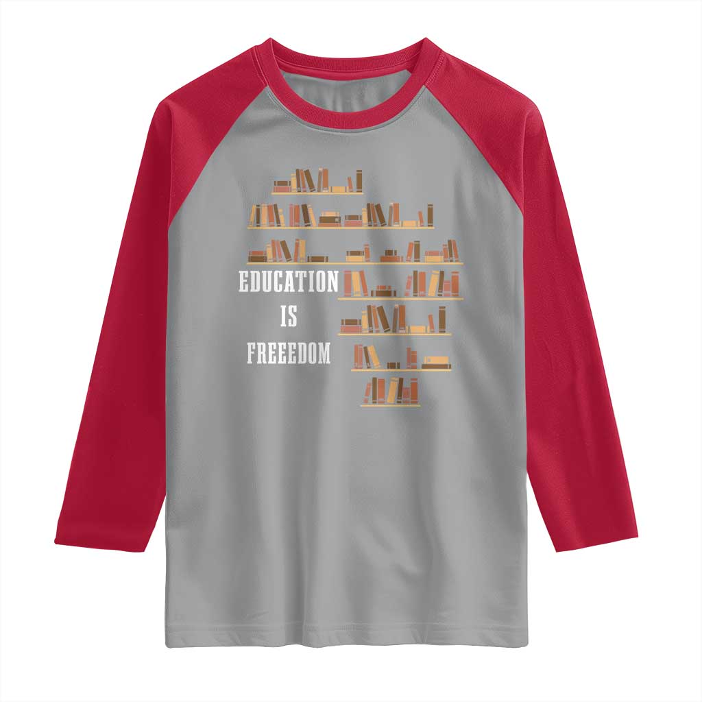 Black History Education Is Freedom Raglan Shirt African Roots Africa Map