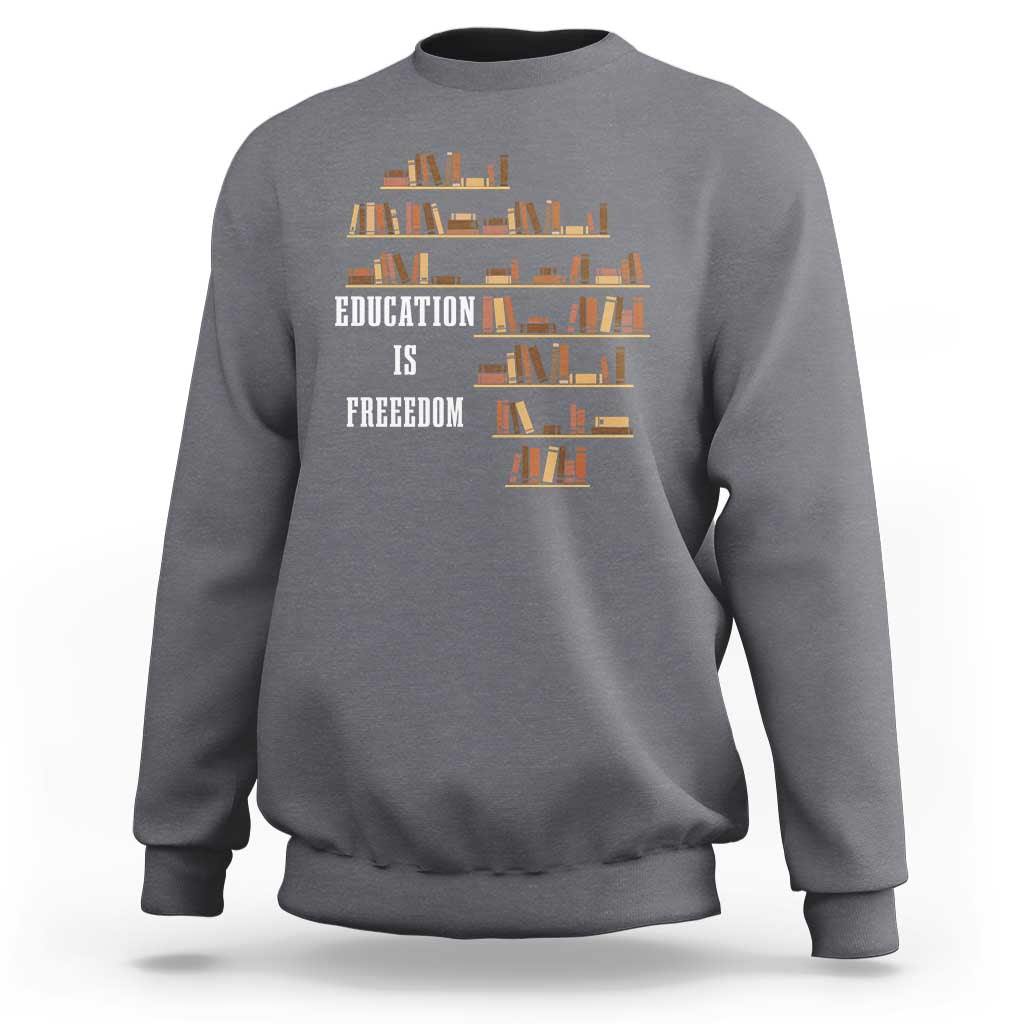 Black History Education Is Freedom Sweatshirt African Roots Africa Map