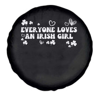 Funny Irish Women Spare Tire Cover Everyone Loves An Irish Girl St Patricks Day White