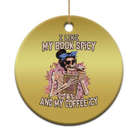 Reading Skeleton Christmas Ornament I Like My Books Spicy And My Coffee Icy Book and Coffee Lovers - Wonder Print Shop