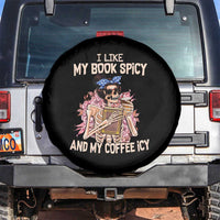 Reading Skeleton Spare Tire Cover I Like My Books Spicy And My Coffee Icy Book and Coffee Lovers