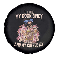 Reading Skeleton Spare Tire Cover I Like My Books Spicy And My Coffee Icy Book and Coffee Lovers