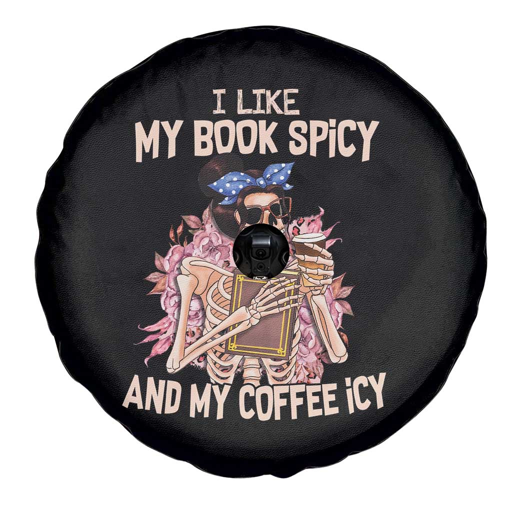 Reading Skeleton Spare Tire Cover I Like My Books Spicy And My Coffee Icy Book and Coffee Lovers