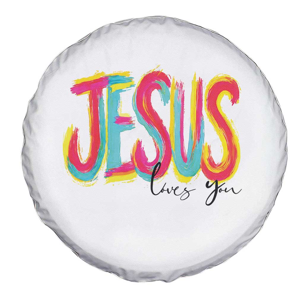 Jesus Loves You Colorful Brush Stroke Christian Spare Tire Cover Faith Inspirational Religious Gift for Believers