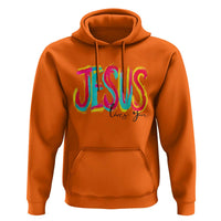 Jesus Loves You Colorful Brush Stroke Christian Hoodie Faith Inspirational Religious Gift for Believers
