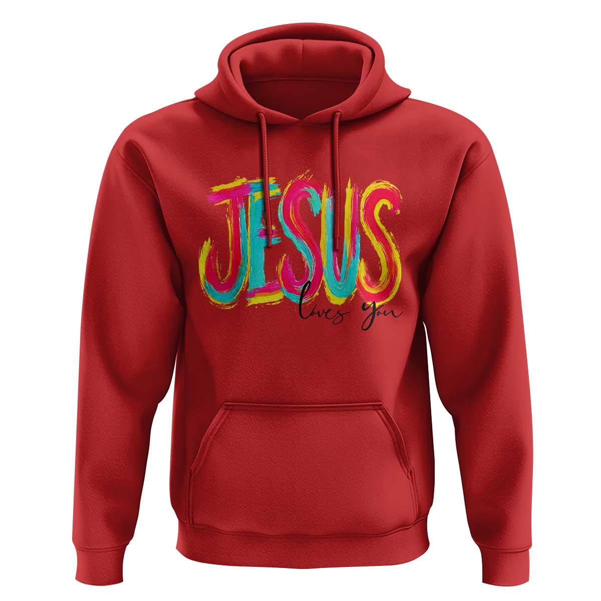 Jesus Loves You Colorful Brush Stroke Christian Hoodie Faith Inspirational Religious Gift for Believers