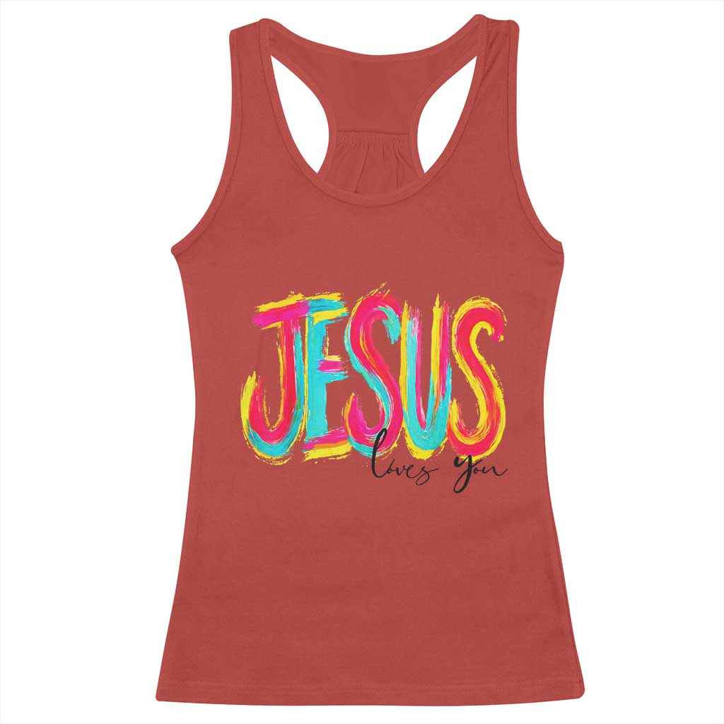 Jesus Loves You Colorful Brush Stroke Christian Racerback Tank Top Faith Inspirational Religious Gift for Believers