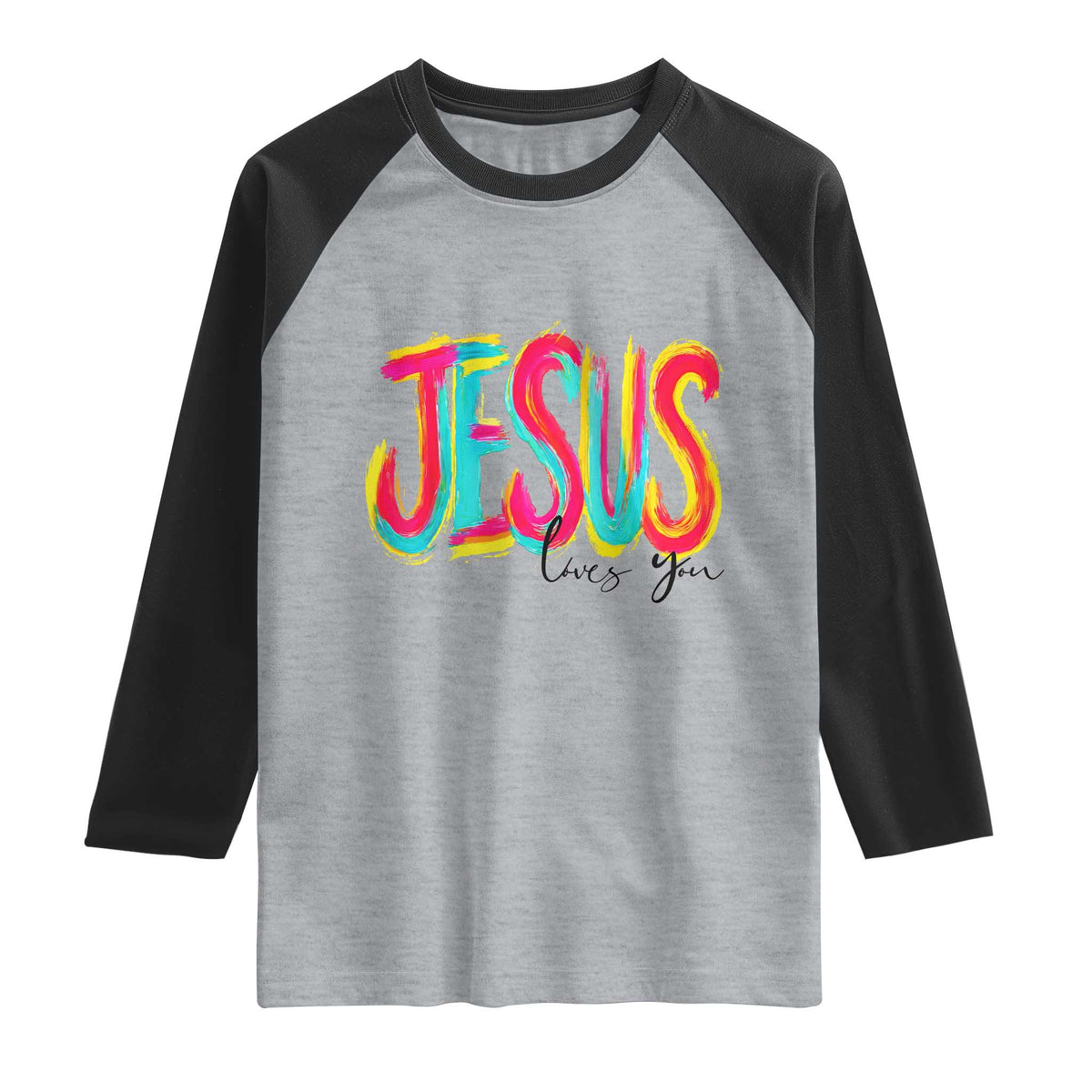 Jesus Loves You Colorful Brush Stroke Christian Raglan Shirt Faith Inspirational Religious Gift for Believers