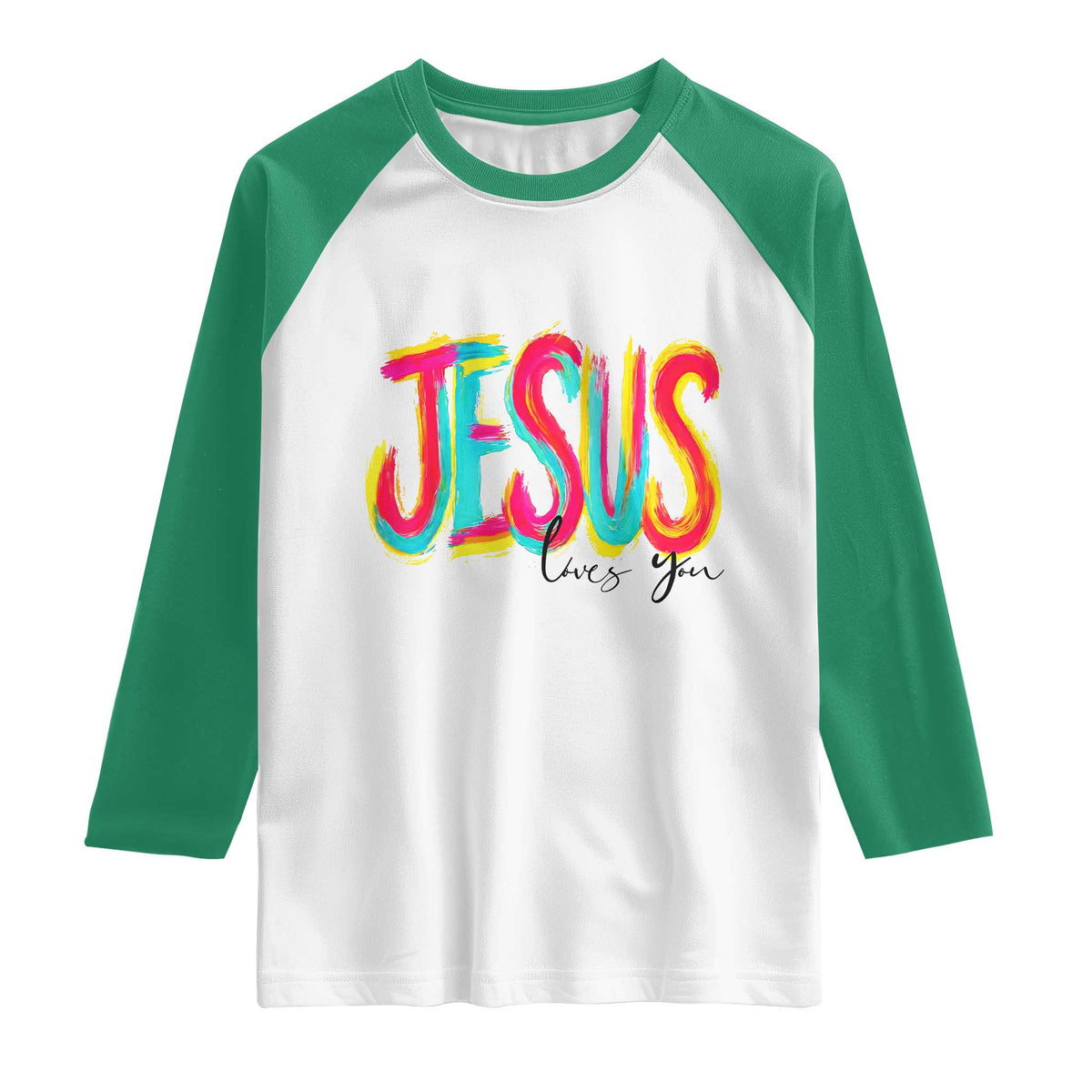 Jesus Loves You Colorful Brush Stroke Christian Raglan Shirt Faith Inspirational Religious Gift for Believers