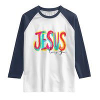 Jesus Loves You Colorful Brush Stroke Christian Raglan Shirt Faith Inspirational Religious Gift for Believers