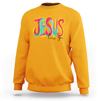Jesus Loves You Colorful Brush Stroke Christian Sweatshirt Faith Inspirational Religious Gift for Believers