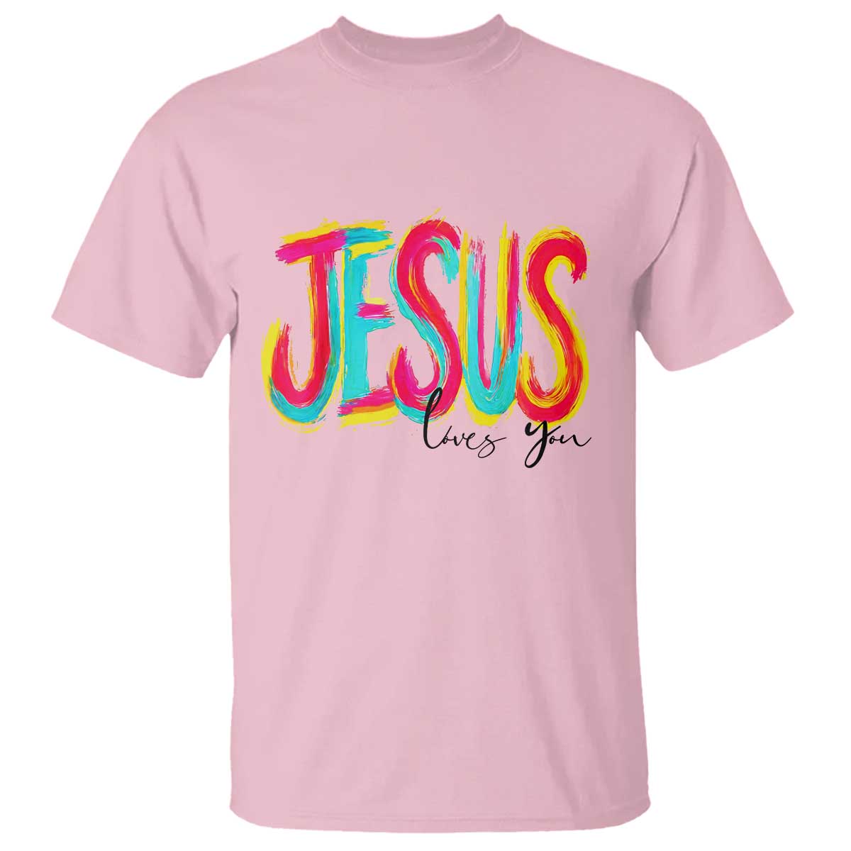 Jesus Loves You Colorful Brush Stroke Christian T Shirt Faith Inspirational Religious Gift for Believers