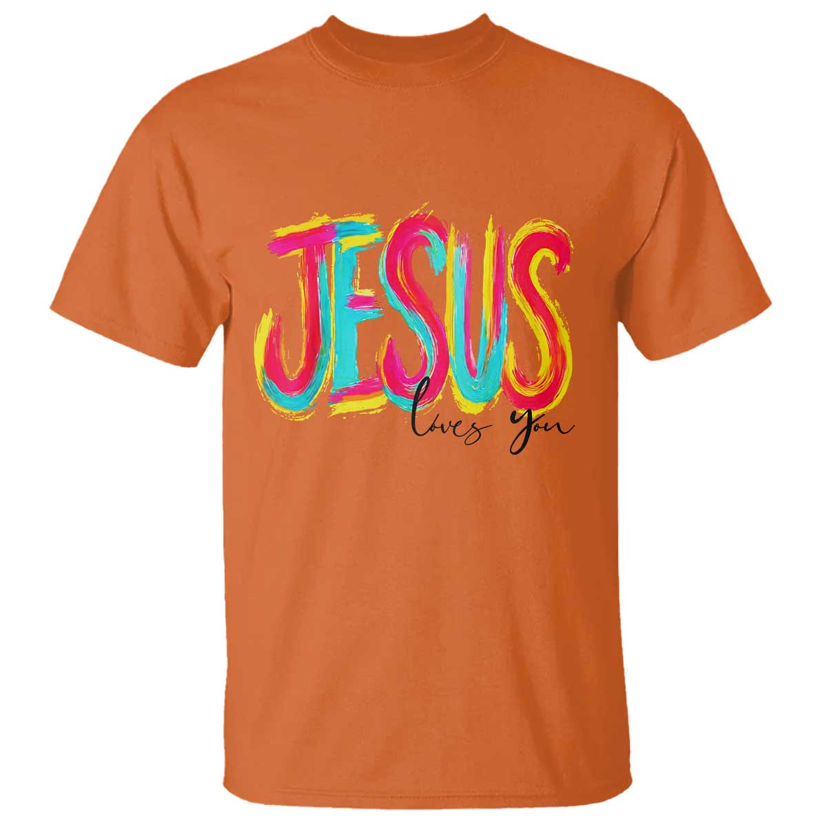 Jesus Loves You Colorful Brush Stroke Christian T Shirt Faith Inspirational Religious Gift for Believers