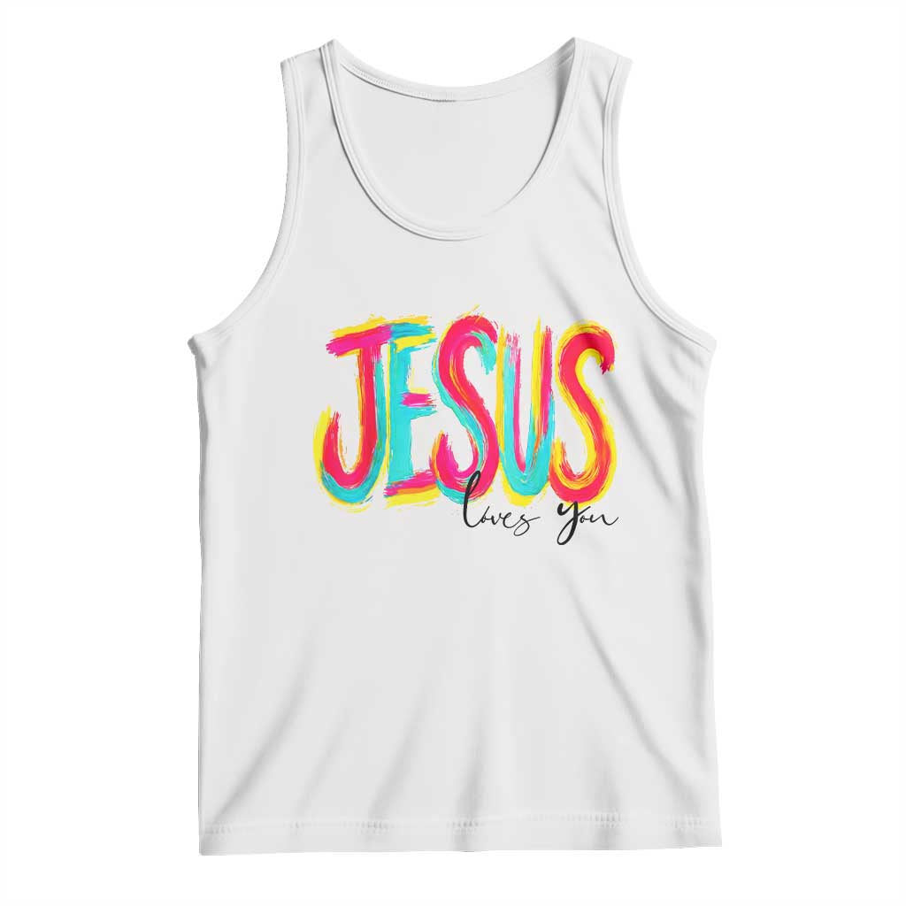 Jesus Loves You Colorful Brush Stroke Christian Tank Top Faith Inspirational Religious Gift for Believers