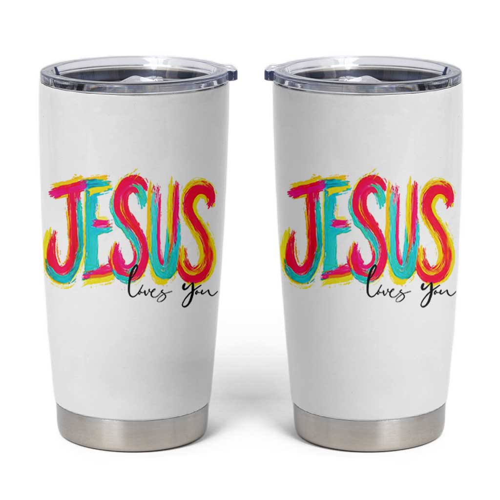 Jesus Loves You Colorful Brush Stroke Christian Tumbler Cup Faith Inspirational Religious Gift for Believers