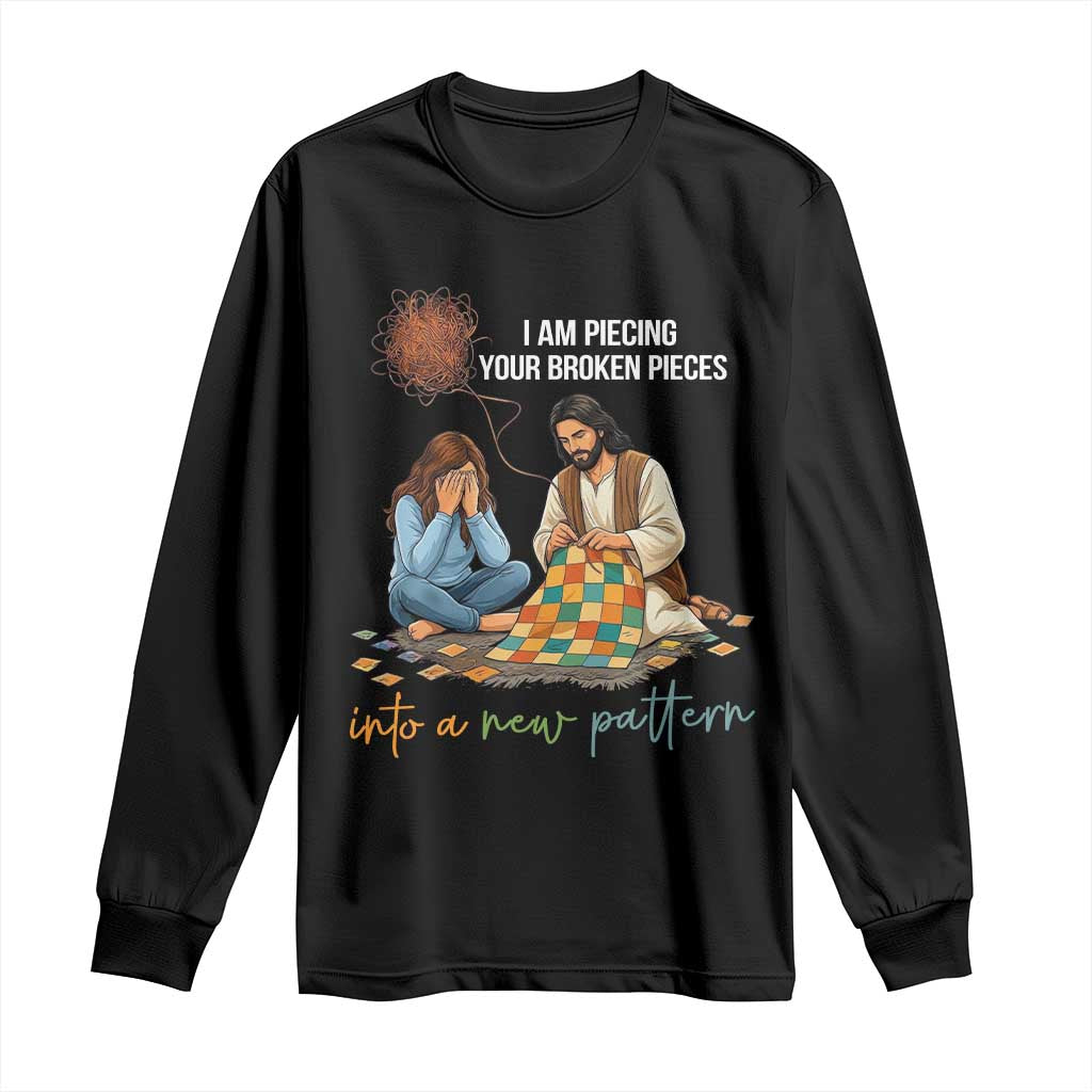 I Am Piecing Your Broken Pieces Christian Healing Long Sleeve Shirt Jesus Comfort Faith Restoration Inspirational Gift