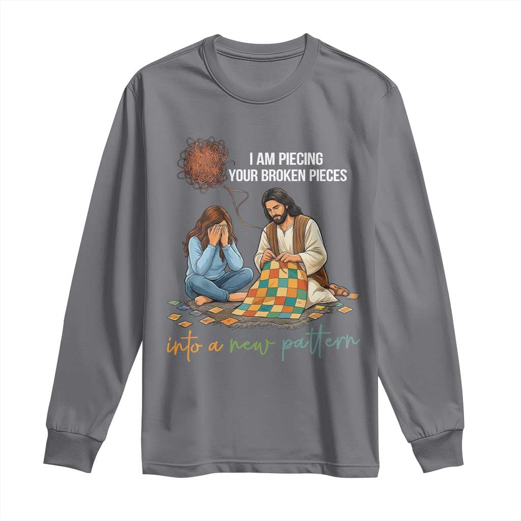 I Am Piecing Your Broken Pieces Christian Healing Long Sleeve Shirt Jesus Comfort Faith Restoration Inspirational Gift