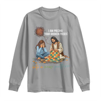 I Am Piecing Your Broken Pieces Christian Healing Long Sleeve Shirt Jesus Comfort Faith Restoration Inspirational Gift