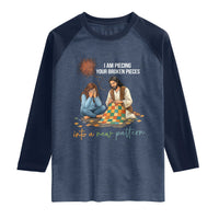 I Am Piecing Your Broken Pieces Christian Healing Raglan Shirt Jesus Comfort Faith Restoration Inspirational Gift