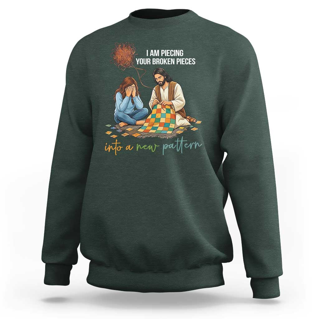 I Am Piecing Your Broken Pieces Christian Healing Sweatshirt Jesus Comfort Faith Restoration Inspirational Gift
