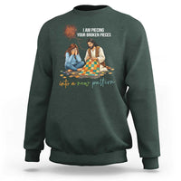 I Am Piecing Your Broken Pieces Christian Healing Sweatshirt Jesus Comfort Faith Restoration Inspirational Gift