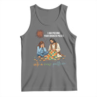 I Am Piecing Your Broken Pieces Christian Healing Tank Top Jesus Comfort Faith Restoration Inspirational Gift